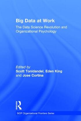 Tonidandel / King / Cortina |  Big Data at Work | Buch |  Sack Fachmedien