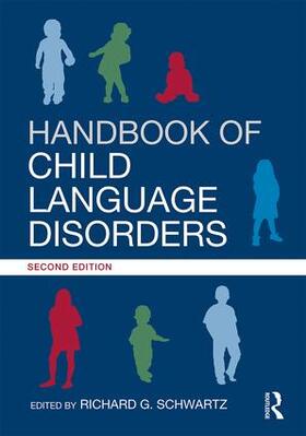 Schwartz |  Handbook of Child Language Disorders | Buch |  Sack Fachmedien