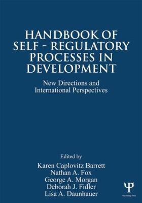 Barrett / Fox / Morgan |  Handbook of Self-Regulatory Processes in Development | Buch |  Sack Fachmedien