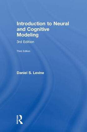 Levine |  Introduction to Neural and Cognitive Modeling | Buch |  Sack Fachmedien