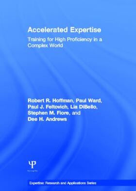 Hoffman / Ward / Feltovich |  Accelerated Expertise | Buch |  Sack Fachmedien