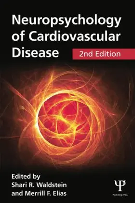 Waldstein / Elias |  Neuropsychology of Cardiovascular Disease | Buch |  Sack Fachmedien