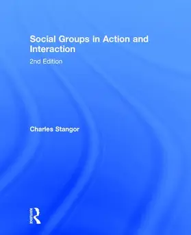 Stangor |  Social Groups in Action and Interaction | Buch |  Sack Fachmedien