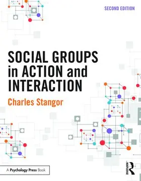 Stangor |  Social Groups in Action and Interaction | Buch |  Sack Fachmedien