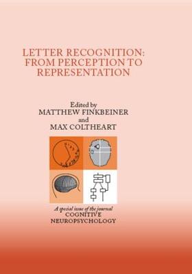 Finkbeiner / Coltheart |  Letter Recognition: From Perception to Representation | Buch |  Sack Fachmedien