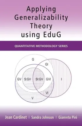 Cardinet / Johnson / Pini |  Applying Generalizability Theory using EduG | Buch |  Sack Fachmedien