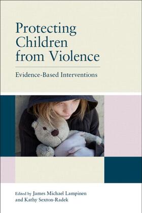 Lampinen / Sexton-Radek |  Protecting Children from Violence | Buch |  Sack Fachmedien