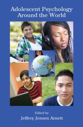 Arnett |  Adolescent Psychology Around the World | Buch |  Sack Fachmedien