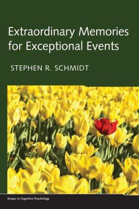 Schmidt |  Extraordinary Memories for Exceptional Events | Buch |  Sack Fachmedien