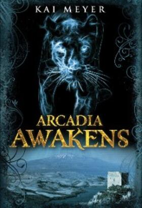 Meyer |  Arcadia Awakens | eBook | Sack Fachmedien