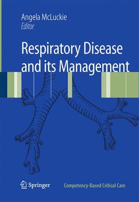 McLuckie |  Respiratory Disease and Its Management | Buch |  Sack Fachmedien