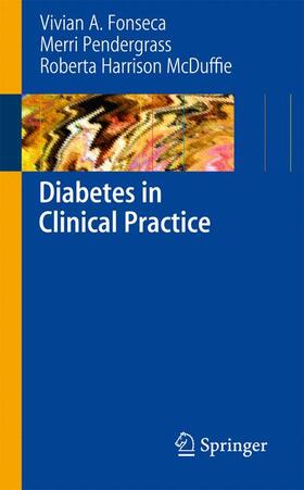 Fonseca / Pendergrass / Harrison McDuffie |  Diabetes in Clinical Practice | Buch |  Sack Fachmedien