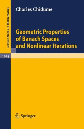 Chidume |  Geometric Properties of Banach Spaces and Nonlinear Iterations | Buch |  Sack Fachmedien