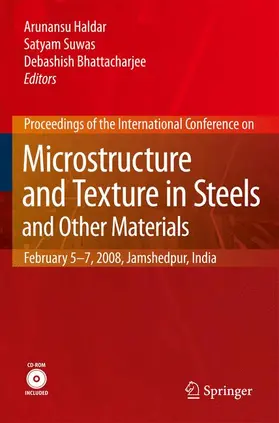 Haldar / Bhattacharjee / Suwas |  Microstructure and Texture in Steels | Buch |  Sack Fachmedien