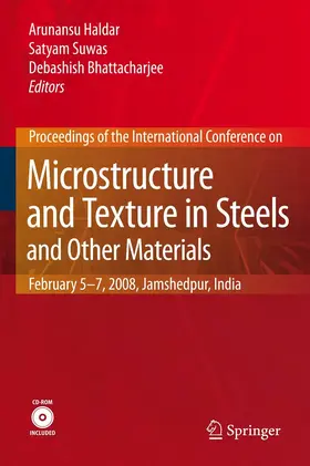 Haldar / Bhattacharjee / Suwas |  Microstructure and Texture in Steels | eBook | Sack Fachmedien