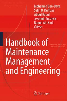 Ben-Daya / Duffuaa / Raouf |  Handbook of Maintenance Management and Engineering | Buch |  Sack Fachmedien