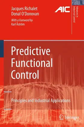 Richalet / O'Donovan |  Predictive Functional Control | Buch |  Sack Fachmedien