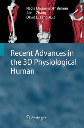 Magnenat-Thalmann / Feng / Zhang |  Recent Advances in the 3D Physiological Human | Buch |  Sack Fachmedien