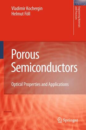 Föll / Kochergin |  Porous Semiconductors | Buch |  Sack Fachmedien