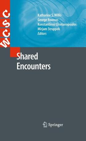 Willis / Roussos / Chorianopoulos |  Shared Encounters | Buch |  Sack Fachmedien