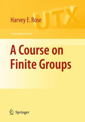 Rose |  A Course on Finite Groups | Buch |  Sack Fachmedien