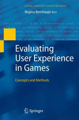 Bernhaupt |  Evaluating User Experience in Games | Buch |  Sack Fachmedien