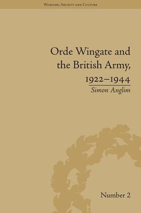 Anglim |  Orde Wingate and the British Army, 1922-1944 | Buch |  Sack Fachmedien
