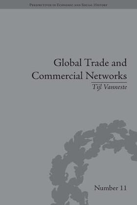 Vanneste |  Global Trade and Commercial Networks | Buch |  Sack Fachmedien