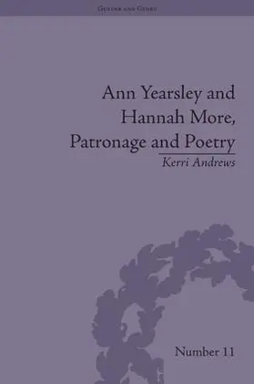 Andrews |  Ann Yearsley and Hannah More, Patronage and Poetry | Buch |  Sack Fachmedien