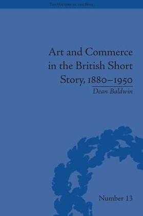 Baldwin |  Art and Commerce in the British Short Story, 1880-1950 | Buch |  Sack Fachmedien