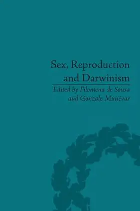 Sousa / Munévar |  Sex, Reproduction and Darwinism | Buch |  Sack Fachmedien