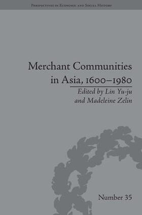 Zelin |  Merchant Communities in Asia, 1600-1980 | Buch |  Sack Fachmedien