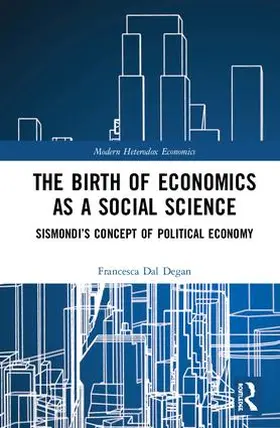 Dal Degan |  The Birth of Economics as a Social Science | Buch |  Sack Fachmedien