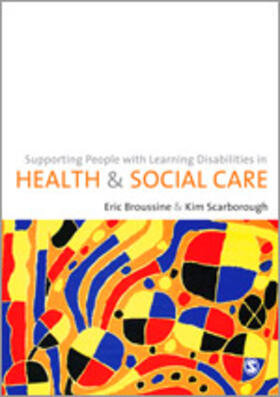 Broussine / Scarborough |  Supporting People with Learning Disabilities in Health and Social Care | Buch |  Sack Fachmedien