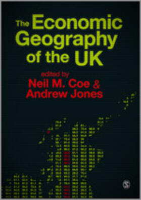Coe / Jones |  The Economic Geography of the UK | Buch |  Sack Fachmedien