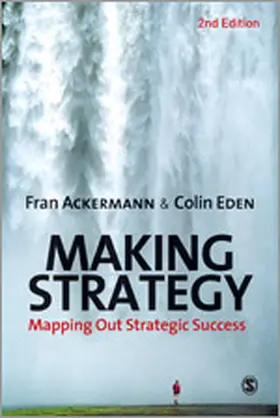 Ackermann / Eden | Making Strategy | Buch | 978-1-84920-119-3 | sack.de