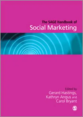 Hastings / Angus / Bryant |  The SAGE Handbook of Social Marketing | Buch |  Sack Fachmedien