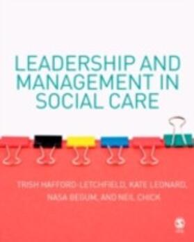 Hafford-Letchfield / Chick / Leonard |  Leadership and Management in Social Care | eBook | Sack Fachmedien