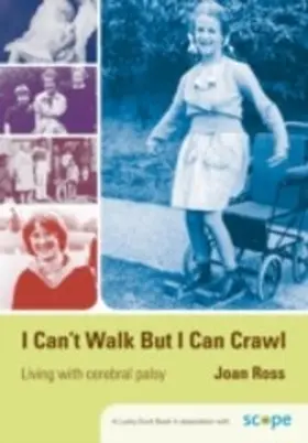 Ross |  I Can't Walk but I Can Crawl | eBook | Sack Fachmedien