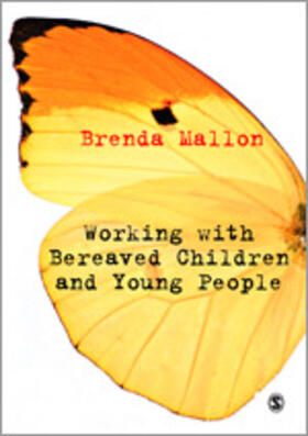 Mallon |  Working with Bereaved Children and Young People | Buch |  Sack Fachmedien