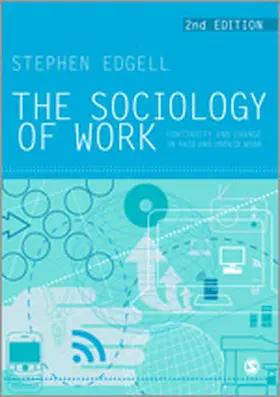 Edgell |  The Sociology of Work | Buch |  Sack Fachmedien