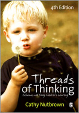 Nutbrown | Threads of Thinking | Buch | 978-1-84920-464-4 | sack.de