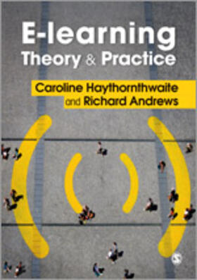 Haythornthwaite / Andrews |  E-learning Theory and Practice | Buch |  Sack Fachmedien