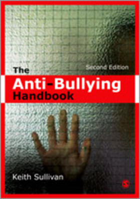 Sullivan |  The Anti-Bullying Handbook | Buch |  Sack Fachmedien