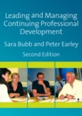 Bubb / Earley |  Leading & Managing Continuing Professional Development | eBook | Sack Fachmedien