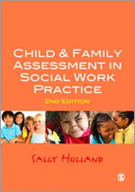 Holland |  Child & Family Assessment in Social Work Practice | Buch |  Sack Fachmedien