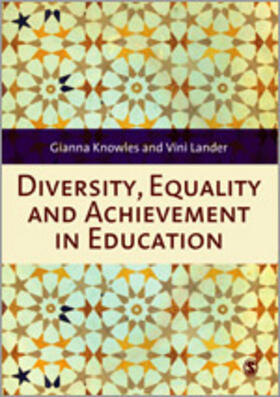 Knowles / Lander |  Diversity, Equality and Achievement in Education | Buch |  Sack Fachmedien