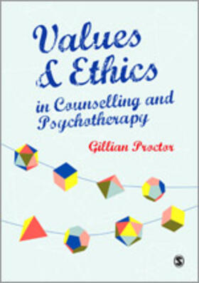 Proctor |  Values & Ethics in Counselling and Psychotherapy | Buch |  Sack Fachmedien