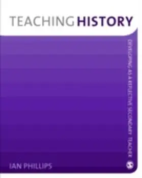 Phillips |  Teaching History | eBook | Sack Fachmedien