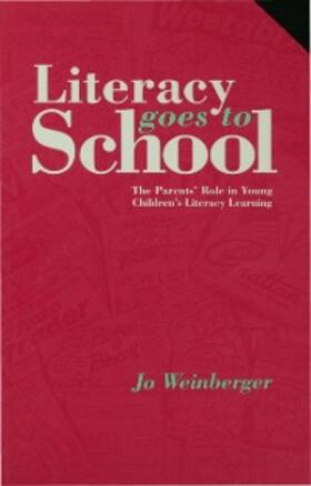 Garber / Weinberger |  Literacy Goes to School | eBook | Sack Fachmedien